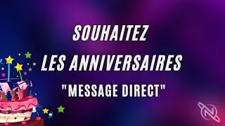 Automatisez les messages d'anniversaire en 1 clic