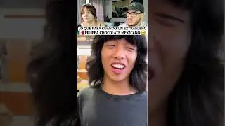 ESTO PASA SI UN EXTRANJERO PRUEBA CHOCOLATE MEXICANO... HUMOR MEXICANO #shorts #humor