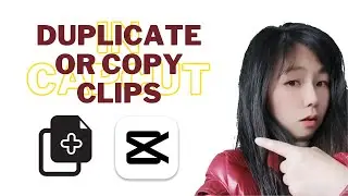 Учебное пособие по CapCut для ПК: как дублировать или копировать клипы | Три простых способа