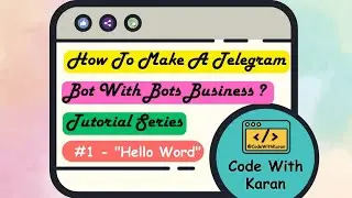 How To Make A Telegram Bot With bots.business ? #1 - 