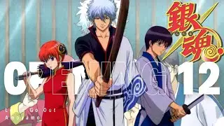 Gintama Opening 12 Full / Let's Go Out - AMOYAMO - lyrics sub espa&ntilde;ol