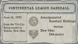New Ohio Debonairs vs. Amalgamated Baseball Holdings - June 24, 1921