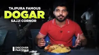 Tajpura Famous Dogar Sajji Cornor | Street Food | Discover Pakistan Tv