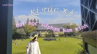 roomtour ktx đại học sư phạm Nam Kinh