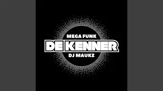 Mega Funk De Kenner