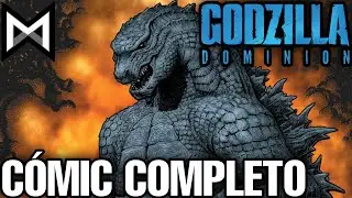 C&oacute;mic: Godzilla Dominion | Narraci&oacute;n Completa
