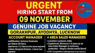 Urgent Hiring Start From 09 November | Genuine Job Vacancy in Gorakhpur, Ayodhya & Lucknow | Apply👇