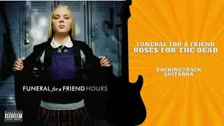 Roses For The Dead - Funeral for a Friend Guitar Backingtrack (with vocal)