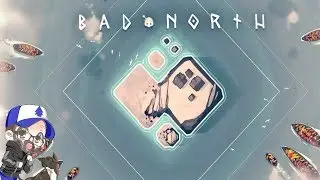 Tobes Plays Bad North