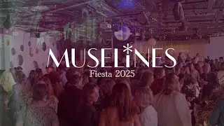 MUSELINES - Fiesta 2025 - Creando Futuros (v.15min)