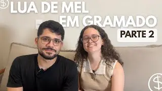 Quanto GASTAMOS na nossa Lua de Mel para GRAMADO? 💸 | Parte 2