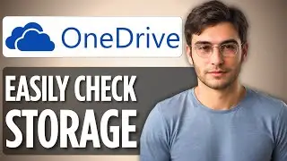 How to Check OneDrive Storage | 2025 Full Guide