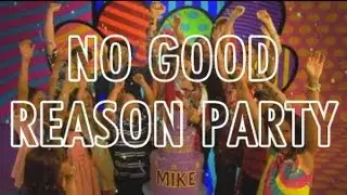 No Good Reason Party - The Dirty Sock Funtime Band