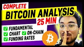 Learn Complete Bitcoin Analysis in 25 Minutes ✅