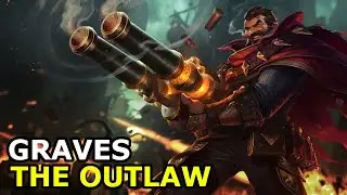 Graves: the Outlaw | Voice Lines | League of Legends