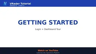 VRadar Tutorial — Episode 01: Login and Dashboard Tour