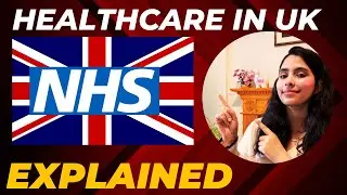 UK&rsquo;s healthcare system explained | Emergency 🚨 and private care and much more