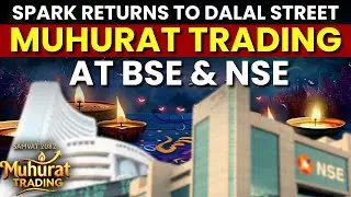 Investing In Auspicious Times: Muhurat Trading Live From BSE & NSE