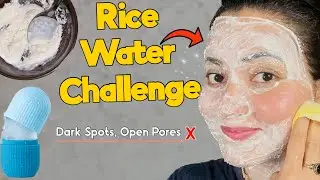 7 Days Rice Water Challenge For Glowing Glass Skin | DIY Toner & Mask for Dark Spots, Pigmentation