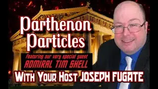 Parthenon Particles Episode 6 with guest Tim Shell &ndash; Starfleet Command &ndash; USS Athena