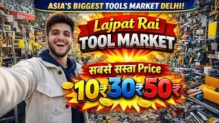 ₹10 से Tools खरीदो🤯! Chandni Chowk का सबसे Cheap & Best Tools Market | Delhi'S Cheapest Tools Market