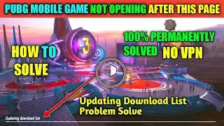 🔥PubG Mobile Not Working After Updating Download List Issue Solved🔥Checking For Update Problem Solve