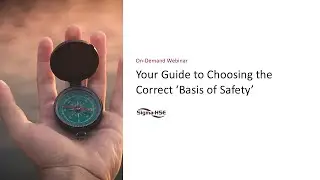 Your Guide to Choosing the Correct &lsquo;Basis of Safety