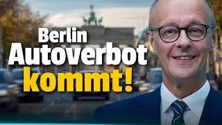 💥HAMMER! Berlin plant ein Autoverbot: Nur 12 fahrten PRO Jahr erlaubt