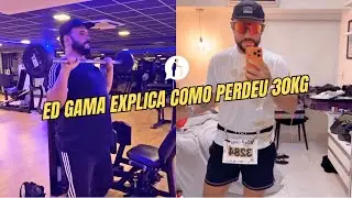 Ed Gama explica como perdeu 30kg