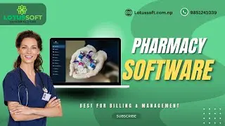 Boost Your Pharmacy Efficiency: LotusSoft Software Overview