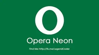 Opera Neon - The coolest Browser in Town. Review in Bangla