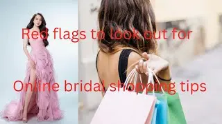 Red flags on#online bridal shopping #WeddingDress #BridalTips #WeddingPlanning #WeddingDressShopping