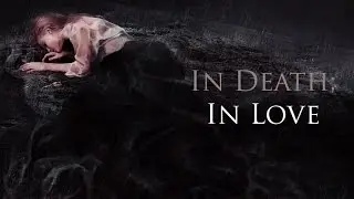 IN DEATH; IN LOVE | POEM