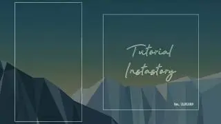 Tutorial Instastory Typography 2019| Tutorial Instagram