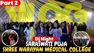 SARASWATI PUJA ❗PART -2️⃣ shree Narayan medical College #vlog #medicalstudent #medico 