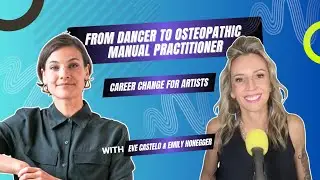 From dancer to Osteopathic Manual Practitioner: Balancing study, motherhood and career change