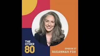 The Patient-Led Revolution with Susannah Fox
