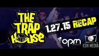 The TRAP HOUSE Chicago -  G-BUCK x CHOPPA DUNKS - 1.27.15