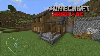 Minecraft: Hardcore - Chill Edition | Episode 4: The House