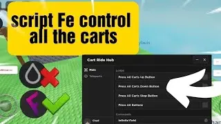 Script Fe control all the carts | game name cart ride into Rdite!