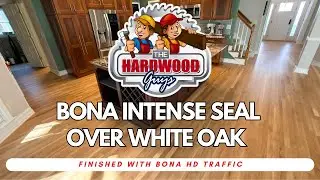 Bona Intense Seal на полах из белого дуба | Как это выглядит? Автор: The Hardwood Guys