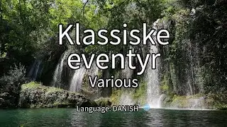 Klassiske eventyr   Various - FULL AudioBook Movie🎧📖🌟