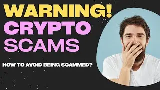 Common Cryptocurrency Scams And How To Avoid Them?