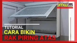 CARA BIKIN RAK PIRING ATAS