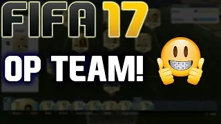 Fifa 17 | Most Overpowered Squad EVER!!!