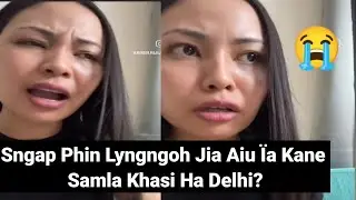 Sngap Kumno Ki Leh &Iuml;a Kane Samla Pule Na Meghalaya Ha Dehli Phin Lyngngoh? 😱