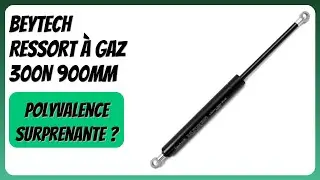 AVIS (2026) : Beytech Ressort &agrave; gaz 300N 900mm. D&Eacute;TAILS
