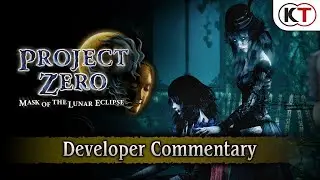 PROJECT ZERO: Mask of the Lunar Eclipse - Developer Commentary