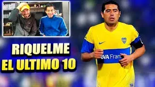 REACCIONANDO A RIQUELME, EL ÚLTIMO 10.