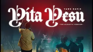 Yita Yesu (Live Acoustic Session) | Davis Yawe | Victor Creationz